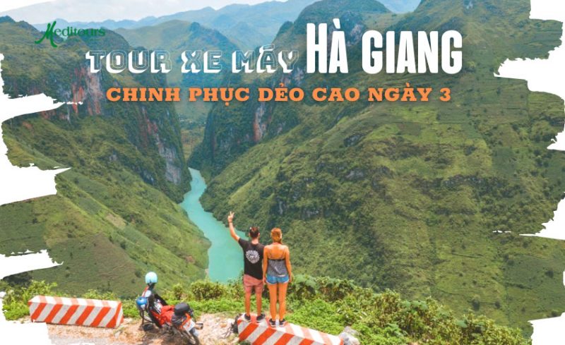 MEDITOURS HA GIANG: MOTORBIKE TRAVEL - CONQUERING HIGH HIGHLANDS 3